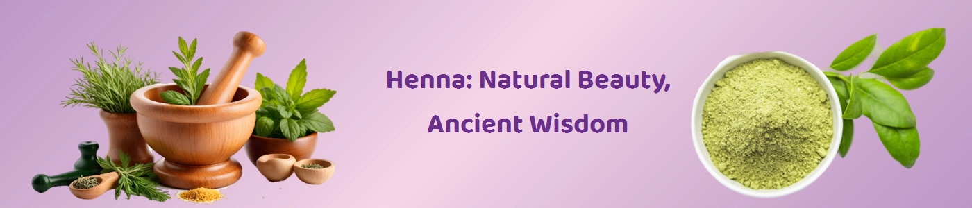 Top-Quality Ayurvedic Henna for Natural Hair Care - Hey6E.com