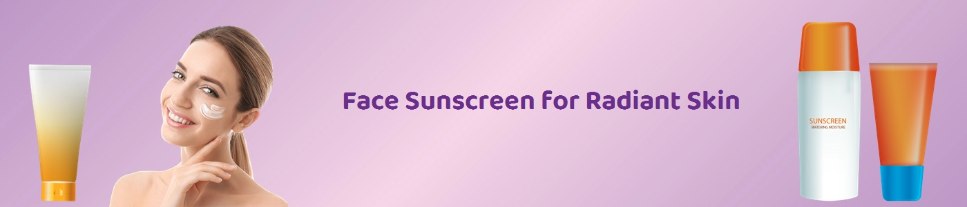 Face Sunscreen