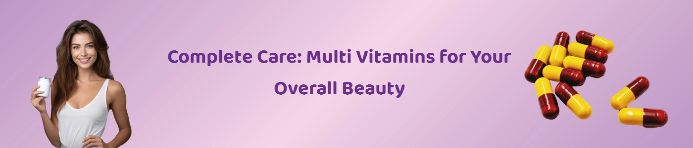 Buy Multivitamins Online - Comprehensive Health and Beauty at Hey6e.com